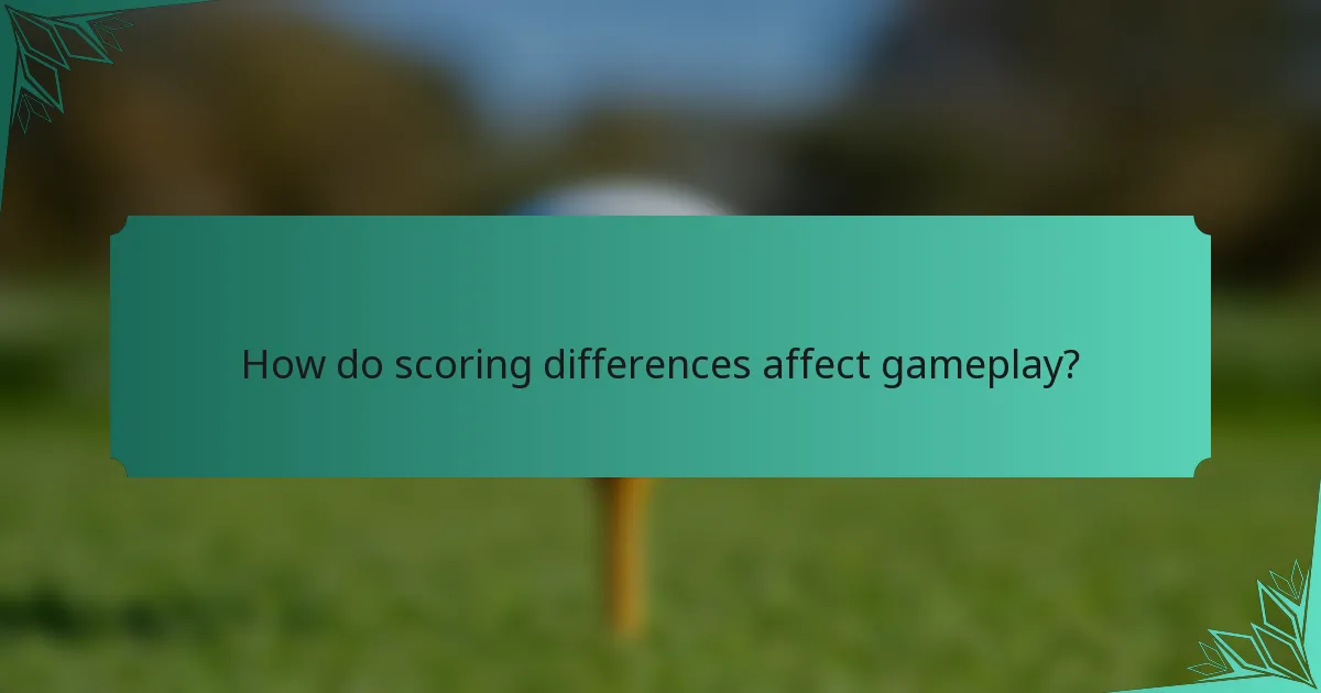 How do scoring differences affect gameplay?