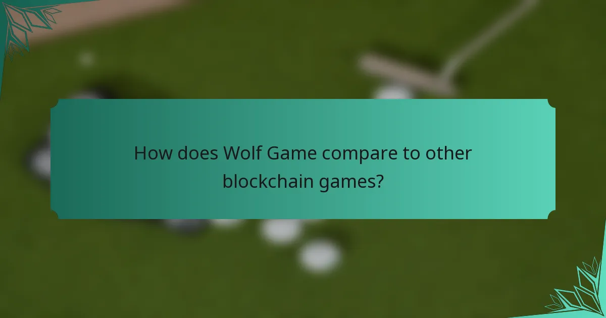 How does Wolf Game compare to other blockchain games?